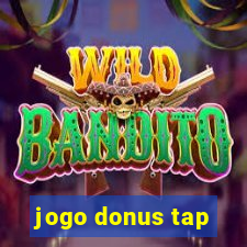 jogo donus tap